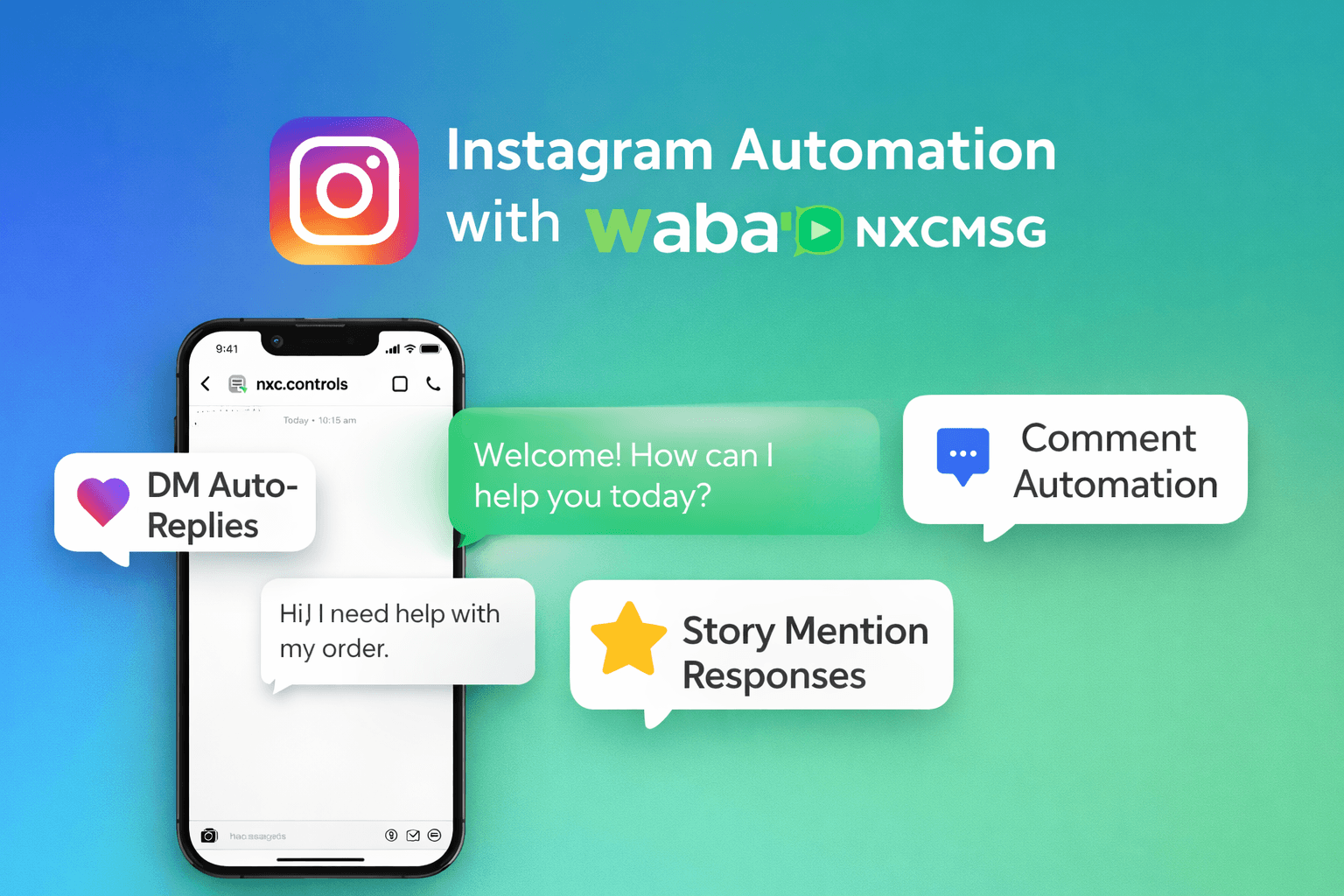Instagram Automation with WABA NXCMSG — DM Auto-Replies, Comment Automation & Story Mention Responses