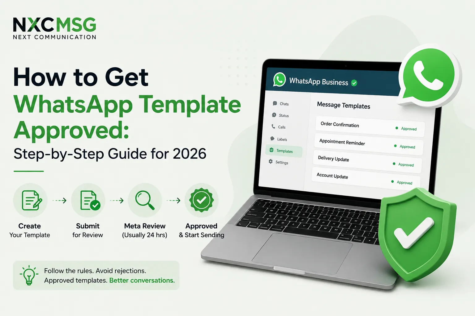 How to Get WhatsApp Template Approved: Step-by-Step Guide for 2026